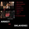 Antonio Gabriele - Arbeit ist Sklaverei